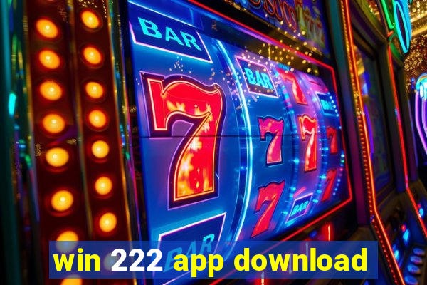 win 222 app download